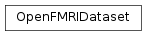 Inheritance diagram of OpenFMRIDataset